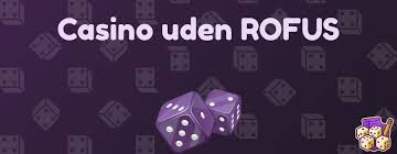 Casino Sider Uden Rofus Find de Bedste Spilmuligheder