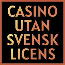 Casinos Utan Svensk Licens Fördelar och Risker