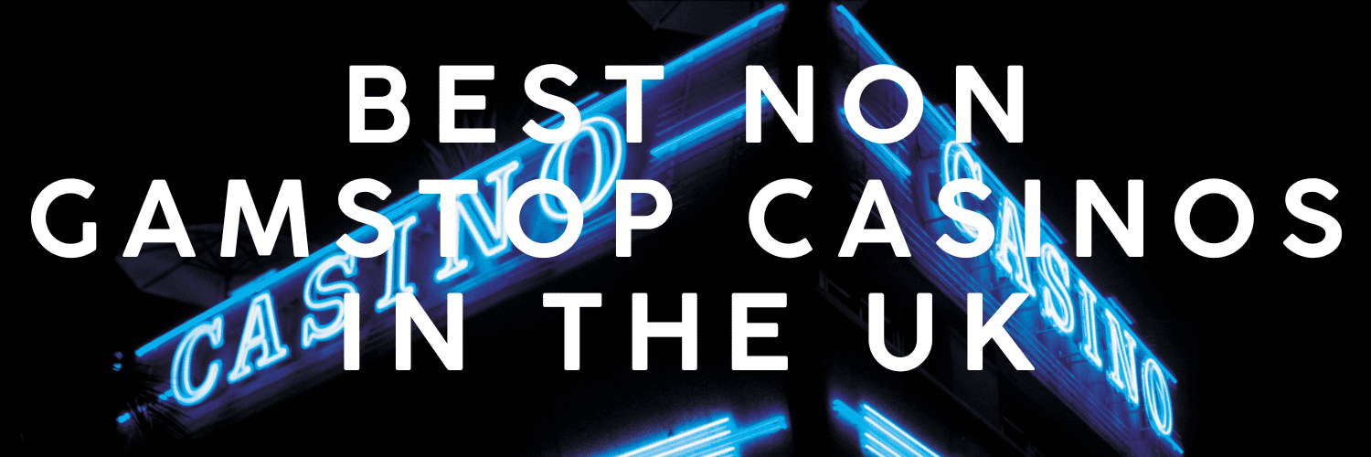 Non GamStop Gambling Sites Your Guide to Alternative Betting Options