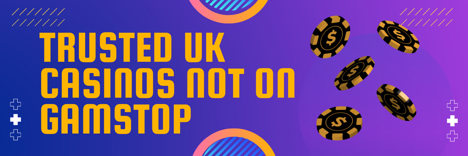 Gambling Sites Not Blocked by GamStop Your Guide to Safe Online Betting