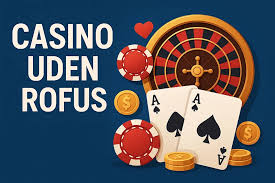 Casino uden ROFUS i Sverige Din Guide til Online Spil Casino uden ROFUS i Sverige Din Guide til Online Spil